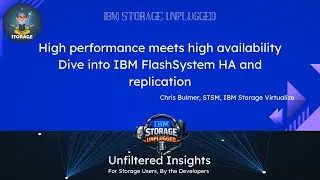 IBM Storage Unplugged : High performance meets high availability | IBM FlashSystem HA & Replication