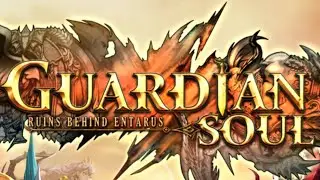Guardian Soul : ENTARUS Mobile Game | Gameplay Android