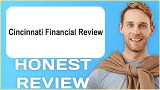 Cincinnati Financial Review | My Usage Experience