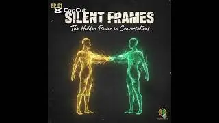 EP1. Silent Frames The Hidden Power in Conversations #DarkPsychology #Manipulation #Power #Influence
