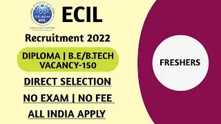 ECIL RECRUITMENT 2022 | ECIL APPRENTICE RECRUITMENT 2022 | ECIL APPRENTICESHIP 2022