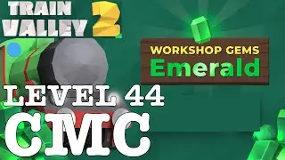 TRAIN VALLEY 2 | DLC: WORKSHOP GEMS EMERALD: LEVEL 44 - CMC | 5 STARS