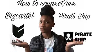 How to connect big cartel and pirate ship | how to work pirate ship