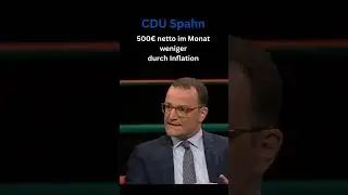CDU Spahn Inflation - Folgen f&uuml;r mehr 🫶