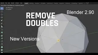 Blender Tip-How To REMOVE DOUBLES in Blender 2.90-Remove Double Vertices