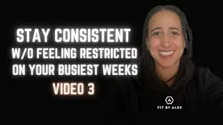 How to Stay Consistent Without Feeling Restricted &mdash; Even on Your Busiest Weeks