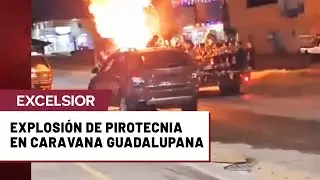 Explosión de pirotecnia en camioneta durante festejos a la Virgen