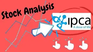Ipca Laboratories Ltd.  ||Stock Analysis Of Ipca Laboratories Ltd. ||