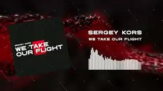 Sergey Kors - We take our flight