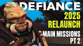 Returning to Defiance | Main Missions PT: 2 (Relaunch 2025) 1440p Gameplay