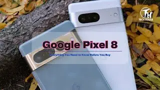 Google Pixel 8: Everything You Need to Know Before You Buy