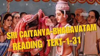 Sri Caitanya-Bhagavatam, Chapter Ten, Text 1-31