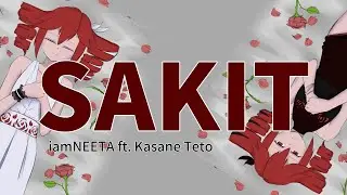 【Teto SynthV】Sakit - iamNEETA (Cover)