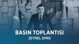 ZEYNEL EMRE BASIN TOPLANTISI 28/01/2026