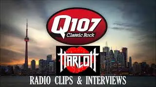 HARLOTT on Toronto Radio Q107