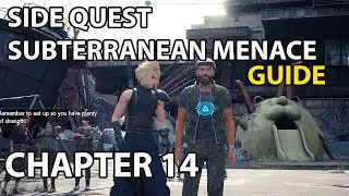 Final Fantasy 7 Remake - Subterranean Menace - Side Quest Guide 100%