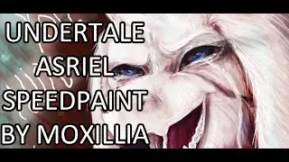 Moxillia | Undertale Fanart Asriel Speedpaint