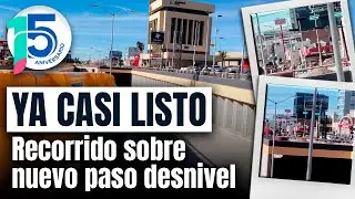 Obra paso desnivel se encuentra al 93% de avance en Hermosillo