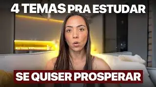 ASSUNTOS que TODA MULHER que QUER CRESCER na vida PRECISA ESTUDAR (a escola n&atilde;o ensina isso)