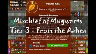CotLI - Mischief of Mugwarts: T3 - From the Ashes