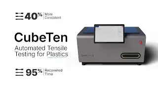 Revolutionize Plastics Tensile Testing in Your Lab with The CubeTen