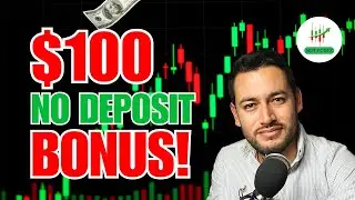 🔥Receive a $100 Welcome Bonus From This Forex Broker&mdash;Latest No Deposit Bonus 2025