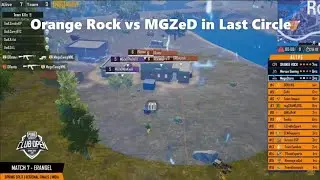 Orange Rock vs MGZeD in Last Circle PMCO India Regional Finals Day 2   Spring Split || OR Domination