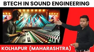 BEST BTECH IN SOUND  COLLEGE IN KOLHAPUR MAHARASHTRA | TOP BTECH IN SOUND  COLLEGE IN KOLHAPUR