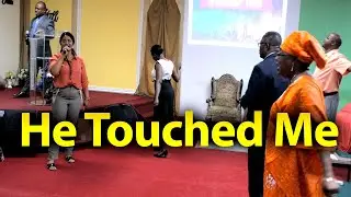He touched me (Worship Medley) Gilgal Christian Center