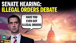 Sen. Tom Cotton Presses Generals on “Illegal Orders” at Senate Hearing | 4k | N18G