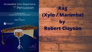 Rag (from Accessible Solo Repertoire for Percussion)