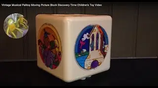 Vintage Musical Palitoy Moving Picture Block Discovery Time Children's Toy Video
