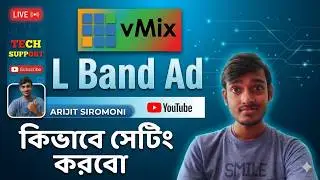 vMix L Band Ad Setting Bangla Tutorial #vmix #tutorial #live #settings #livestreaming #livestream