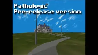 Pathologic Pre-release Technical Demo (2002)