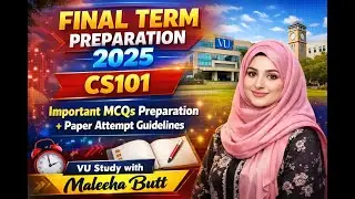 Cs101 Important MCQS Final Term 2025 | Syllabus & Paper Pattern | cs101 final term preparation 2025