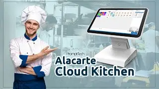 PromptTech Alacarte | Cloud Kitchen Management Solution