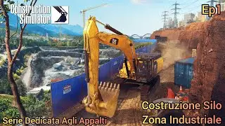 Construction Simulator 22 Serie Dedicata Agli Appalti Costruzione Silo Zona Industriale Ep1