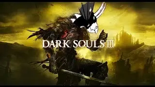 Handslayer!  FinDragon Plays Dark Souls 3 Ep.43