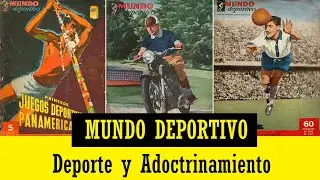 MUNDO DEPORTIVO - La historia de El Gráfico Peronista