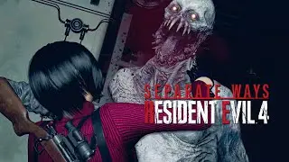 RE4 REMAKE: Separate Ways #5 - ME DÁ UM BEIJO, BEU ABOR! - 4K DUBLADO