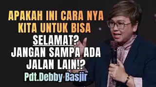 Keselamatan Itu Karena Apa? Jawaban Alkitab | Pdt. Debby Basjir