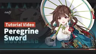 ★ Peregrine Sword Tutorial Video ★ &mdash; Honkai Impact 3rd