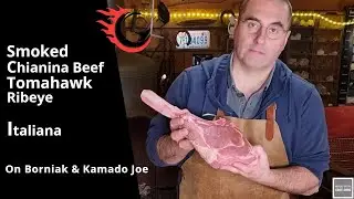 Smoked Chianina Beef Tomahawk Ribeye On Borniak & Kamado Joe