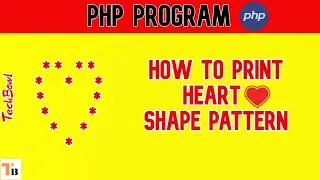 PHP Pattern Program - Printing Stars in Heart ❤️ Shape | star pattern in php