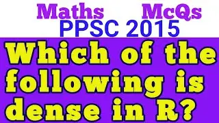 #Which of following is dense in R?||#What is dense in R?||#Which set is dense in R?|#WhyQisdenseinR