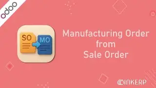Manufacturing Order from Sale Order || INKERP