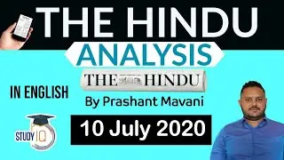 English 10 July 2020 - The Hindu Editorial News Paper Analysis [UPSC/SSC/IBPS] Current Affairs