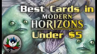 Top 5 Best Modern Horizons Cards Under $5 &ndash; A Financial Analysis for Magic: The Gathering!