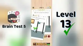 Brain Test 5 Level 13 Walkthrough 🧠 | Brain Test 5 Answers & Solutions | Go Answer