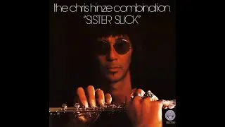 The Chris Hinze Combination &ndash; Sister Slick 1974 (Netherlands, Jazz Rock/Fusion) Full Album